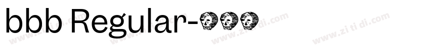 bbb Regular字体转换